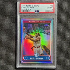 2006 TOPPS CHROME REFRACTOR #92 CHRIS WEBBER HOF PSA 8 NM-MINT 76ERS